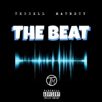 Artwork for The Beat by Terrell Matheny