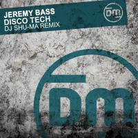 Artwork for Disco Tech (DJ Shu-ma Remix) by Jeremy Bass