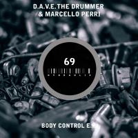 Artwork for Body Control E.P. by D.A.V.E. The Drummer