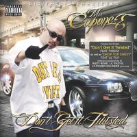 Artwork for Don't Get It Twisted by Mr.Capone-E