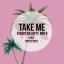 Artwork for Take Me (Original Mix)