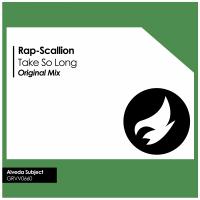 Artwork for Take So Long by RAP-SCALLION