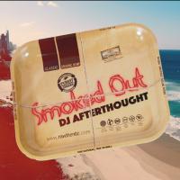 Artwork for Smoked Out by DJ Afterthought