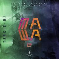 Artwork for Mawa by Tankie-Dj