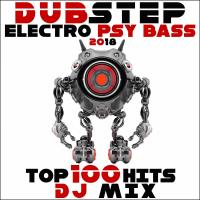 Artwork for Dubstep Electro Psy Bass 2018 Top 100 Hits DJ Mix by Dubstep Spook