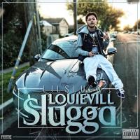 Artwork for Louievill Slugga by Lil Slugg