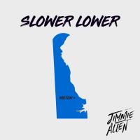 Artwork for Slower Lower (Slower Lower Sessions) by Jimmie Allen