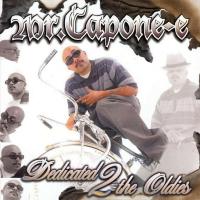 Artwork for Dedicated 2 The Oldies by Mr. Capone-E