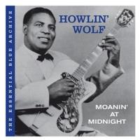 Artwork for Moanin' At Midnight by Howlin' Wolf