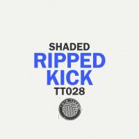 Artwork for Ripped Kick by Shaded