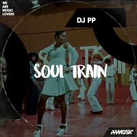 Artwork for Soul Train by DJ PP