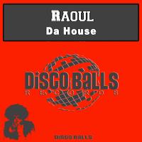 Artwork for Da House by Raoul