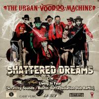 Artwork for Shattered Dreams by The Urban Voodoo Machine
