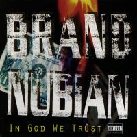 Artwork for In God We Trust by Brand Nubian