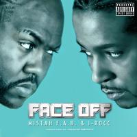 Artwork for Face Off by Mistah F.A.B.