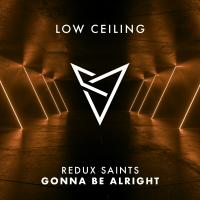 Artwork for GONNA BE ALRIGHT by Redux Saints