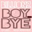 Artwork for Boy Bye  (feat. Iman Shumpert & Morano )