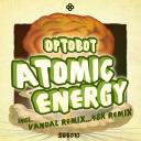 Artwork for Atomic Energy (Vandal Remix)