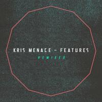 Artwork for Features Remixed by Kris Menace