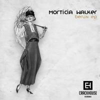 Artwork for Berlin EP by Morticia Walker