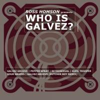 Artwork for Who Is Galvez? by Ross Homson