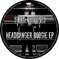 Artwork for Headbanger Boogie EP by Steel Grooves