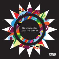 Artwork for Close the Door EP by Klangkuenstler