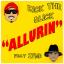 Artwork for Allurin (feat. Zyme)