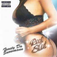 Artwork for Real Slut by Frostydasnowmann