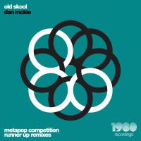 Artwork for Old Skool (Runner up Remixes) by Dan McKie