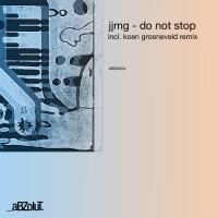 Artwork for Do Not Stop by JJMG