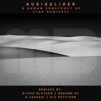 Artwork for A Human Construct EP (The Remixes) by Audioglider