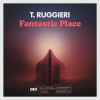 Artwork for Fantastic Place by T. Ruggieri