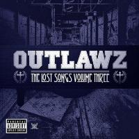 Artwork for The Lost Songs Volume Three by Outlawz