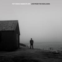 Artwork for Signs of Life: Live From The Highlands by Foy Vance