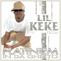 Artwork for Platinum In Da Ghetto by Lil' Keke