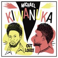 Artwork for Out Loud! (RSD 2018 / Live) by Michael Kiwanuka