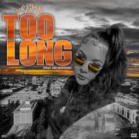 Artwork for Too Long (feat. Oni Montana) by Baby Bandz