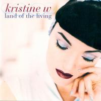 Artwork for Land of The Living by Kristine W