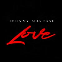 Artwork for LOVE by Johnny May Cash