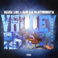 Artwork for Valley Raised (feat. Ren Da Heatmonsta) by Reece Loc