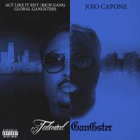 Artwork for Talented Gangster by JoJo Capone