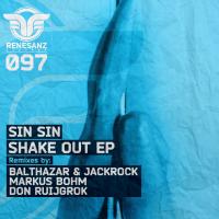 Artwork for Shake Out EP by Sin Sin