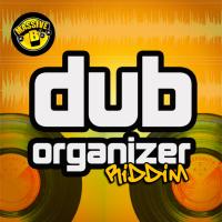 Artwork for Massive B Presents: Dub Organizer Riddim by Massive B