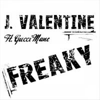 Artwork for Freaky (feat. Gucci Mane) by J Valentine