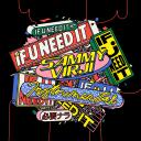 Artwork for If U Need It (Instrumental)