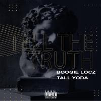 Artwork for Tell The Truth by Boogie Locz