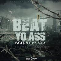 Artwork for Beat Yo Ass (feat. Ms. Drilla) by Gwapp