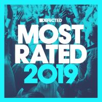 Artwork for Defected Presents Most Rated 2019 by Various Artists