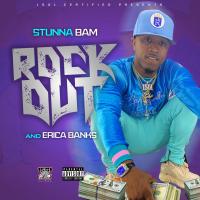 Artwork for Rock Out by Stunna Bam